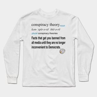 Conspiracy Theory Defined Long Sleeve T-Shirt